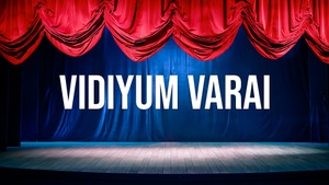 Vidiyum Varai on MK Six - past program