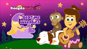 Bedtime Lullabies on HooplaKidz TV