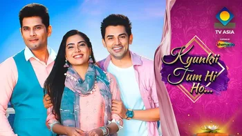Kyunki Tum Hi Ho on TV Asia Powered by Shemaroo