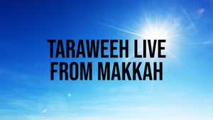 Taraweeh Live From Makkah Live on 4 TV