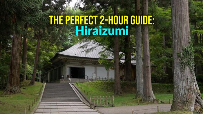The Perfect 2-Hour Guide: Hiraizumi on JioTV