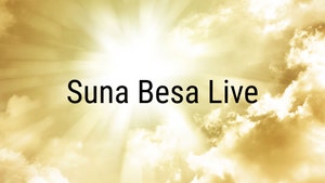 Suna Besa Live on Sidharth TV - past program