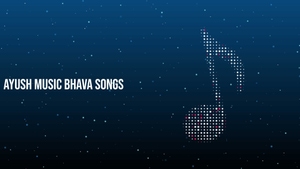 Ayush Music Bhava Songs on Ayush TV - past program