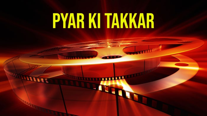Pyar Ki Takkar on JioTV