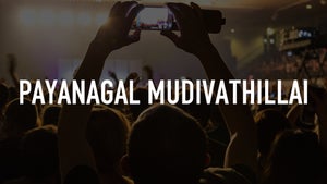 Payanagal Mudivathillai Episode 1 on Jaya TV HD - future program