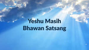 Yeshu Masih Bhawan Satsang on Prarthana Bhawan - past program