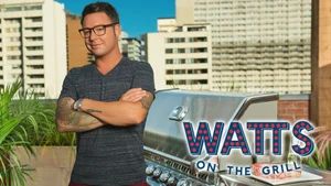 Watts on the Grill on Gusto TV - past program