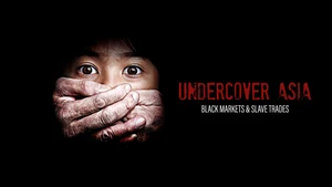 Undercover Asia on Channel News Asia International - past program