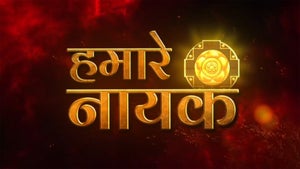 Hamare Nayak on DD Uttar Pradesh - past program