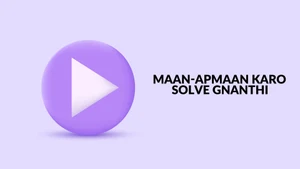 Maan-Apmaan Karo Solve Gnanthi on Dada Bhagwan Foundation Gujarati - past program