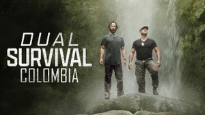 Dual Survival: Colombia Dual Survival on Discovery Channel Hindi