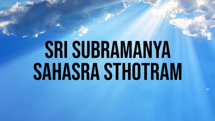 Sri Subramanya Sahasra Sthotram on JioTV
