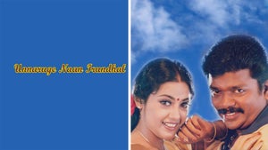 Unnaruge Naan Irundhal on NH BollyFlix - past program