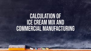 Calculation of Ice Cream Mix and Commercial Manufacturing on DD Gyandarshan - past program