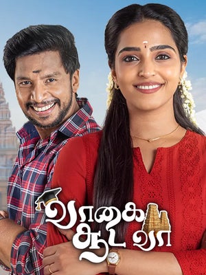 Vaagai Sooda Vaa Episode 104 on Zee Tamil HD - past program