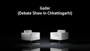 Gadar (Debate Show In Chhattisgarhi) on NEWS 24 MPCG - past program