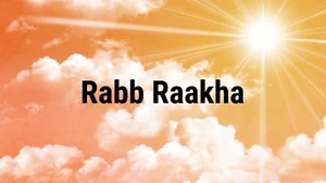 Rabb Raakha on GTC Punjabi - past program