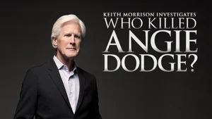 Who Killed Angie Dodge? Keith Morrison Investigates on D Tamil - past program