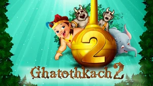 Ghatothkach 2 on Colors Cineplex Superhit