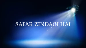 Safar Zindagi Hai on Naxatra News Hindi - past program