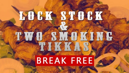 Lock Stock And Two Smoking Tikkas-Break Free on GOOD TiMES