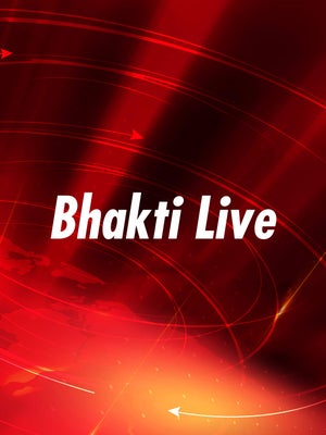 Bhakti Live on Public First - past program