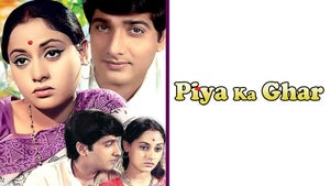 Piya Ka Ghar on Zee Classic - past program