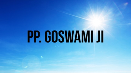 PP. Goswami Ji on Sadhna Gold