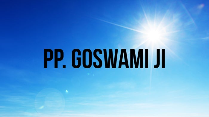 PP. Goswami Ji on JioTV