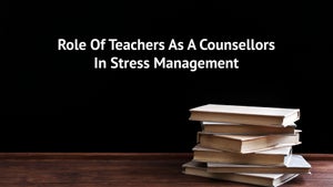 Role Of Teachers As A Counsellors In Stress Management on DD Gyandarshan - past program