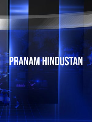 Pranam Hindustan on Bharat Nation - past program