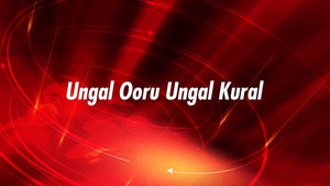Ungal Ooru Ungal Kural on Puthiya Thalimurai - past program