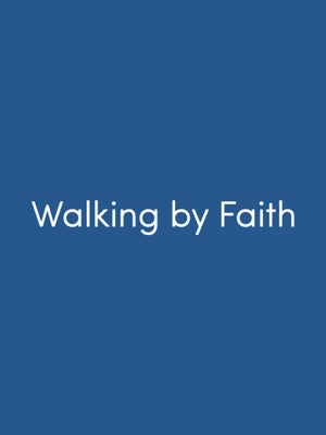 Walking By Faith on Powervision TV - past program