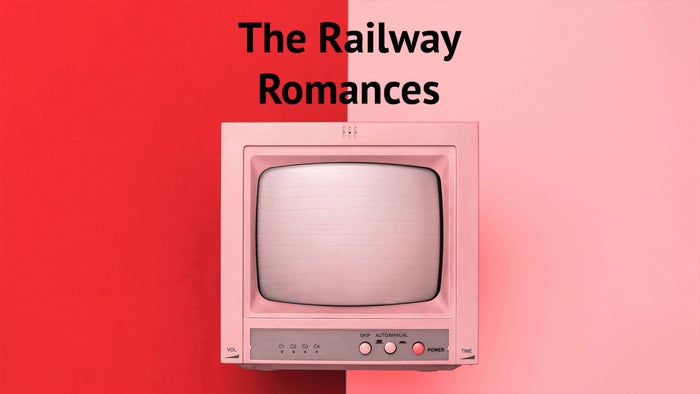 The Railway Romances on JioTV