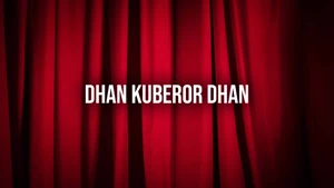 Dhan Kuberor Dhan on Prag News - past program