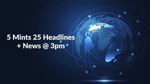 5 Mints 25 Headlines + News @ 3pm on HM TV - past program