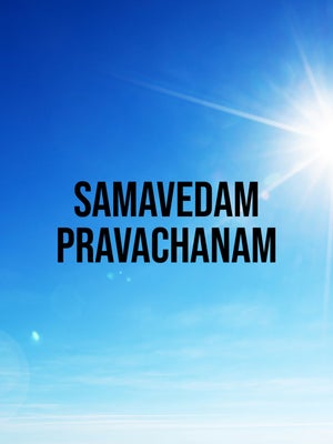 Samavedam Pravachanam on Bhakti TV - past program