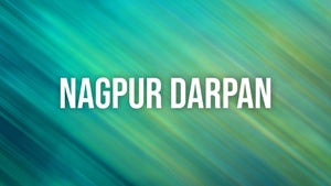 Nagpur Darpan on DD Sahayadri - future program