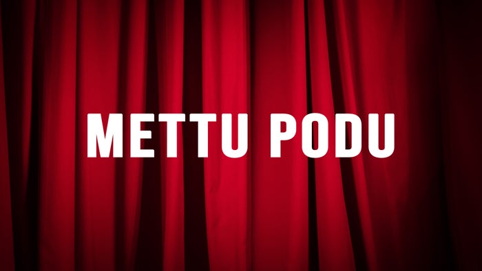 Mettu Podu Episode No.1 on JioTV