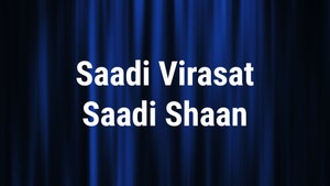 Saadi Virasat Saadi Shaan on JUS PUNJABI HD - past program