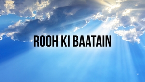 Rooh Ki Baatain on Shubhsandesh TV - past program