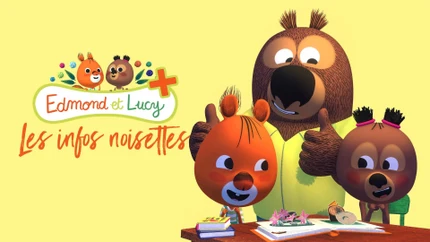 Edmond et Lucy, les Infos Noisettes on TV5 Monde
