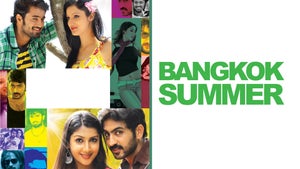 Bangkok Summer on Sun Surya Movies - future program