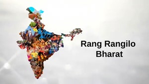 Rang Rangilo Bharat on DD bharati - past program