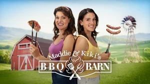 Maddie & Kiki's BBQ Barn on Gusto TV - past program
