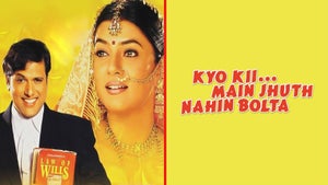 Kyo Kii Main Jhuth Nahin Bolta on Colors Cineplex Bollywood - past program