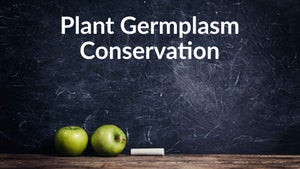 Plant Germplasm Conservation on DD Gyandarshan - future program