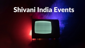 Shivani India Events on Ayush TV - past program