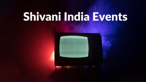 Shivani India Events on Ayush TV - past program