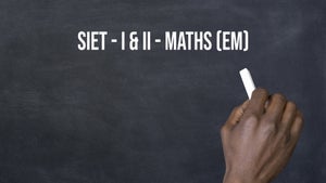 SIET - I & II - Maths (EM) on T SAT Vidya - past program